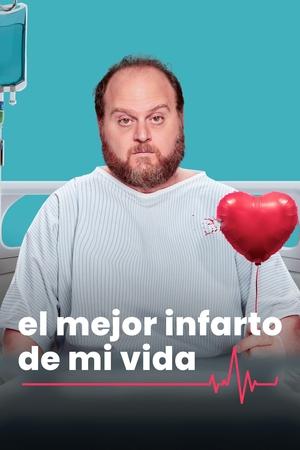 El mejor infarto de mi vida El mejor infarto de mi vida online gratis